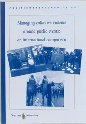 Omslag van Managing collective violence around public events: an international comparison