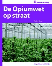 Omslag van De opiumwet op straat