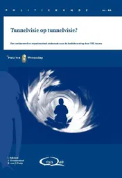 Omslag van Tunnelvisie op tunnelvisie?