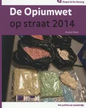 Omslag van De opiumwet op straat