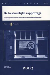 Omslag van De bestuurlijke rapportage PK74