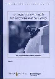 Omslag van De mogelijke meerwaarde van bodycams voor politiewerk