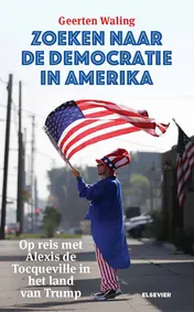 Omslag van Zoeken naar de democratie in Amerika