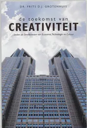 Omslag van De Toekomst van Creativiteit