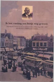 Omslag van Ik ben vandaag een beetje weg geweest
