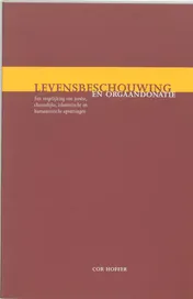 Omslag van Levensbeschouwingen en orgaandonatie