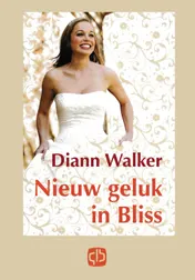 Omslag van Nieuw geluk in Bliss