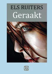 Omslag van Geraakt