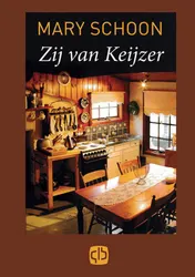 Omslag van Zij van Keijzer