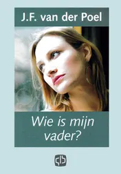 Omslag van Wie is mijn vader?