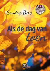 Omslag van Als de dag van toen