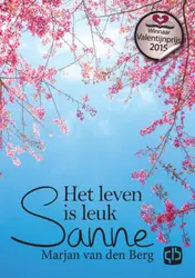 Omslag van Het leven is leuk Sanne
