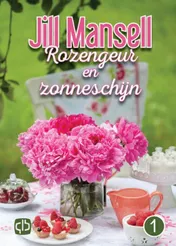 Omslag van Rozengeur en zonneschijn