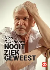 Omslag van Nooit ziek geweest