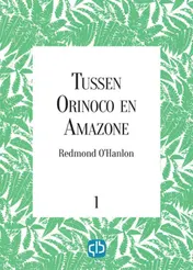 Omslag van Tussen Orinoco en Amazone