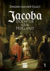 Omslag van Jacoba, dochter van Holland