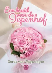Omslag van Een bruid voor de Iepenhof