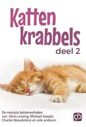 Omslag van 2 De mooiste kattenverhalen van Doris Lessing, Lewis Caroll, Charles Baudelaire en vele anderen