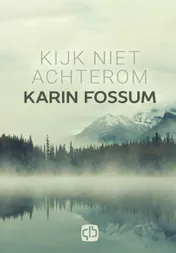 Omslag van Kijk niet achterom