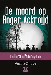 Omslag van De moord op Roger Ackroyd