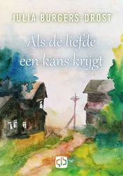 Omslag van Als de liefde een kans krijgt
