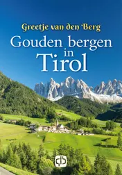 Omslag van Gouden bergen in Tirol