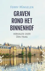 Omslag van Graven rond het Binnenhof