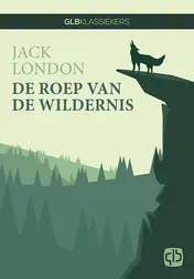 Omslag van De roep van de wildernis