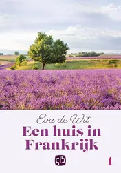 Omslag van Een huis in Frankrijk