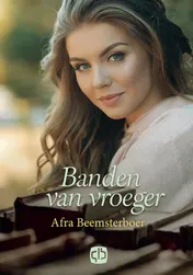Omslag van Banden van vroeger