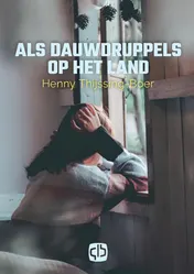 Omslag van Als dauwdruppels op het land