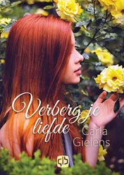 Omslag van Verberg je liefde