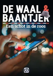 Omslag van Een schot in de roos