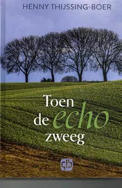 Omslag van Toen de echo zweeg