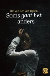 Omslag van Soms gaat het anders