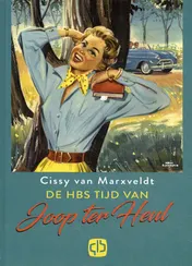 Omslag van De HBS-tijd van Joop ter Heul
