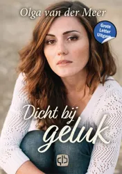 Omslag van Dicht bij geluk