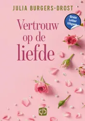 Omslag van Vertrouw op de liefde