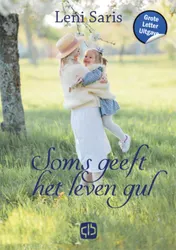 Omslag van Soms geeft het leven gul