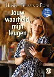 Omslag van Jouw waarheid, mijn leugen