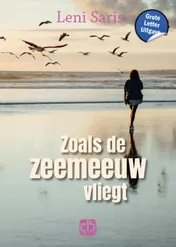 Omslag van Zoals de zeemeeuw vliegt
