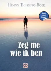 Omslag van Zeg me wie ik ben