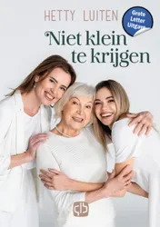 Omslag van Niet klein te krijgen