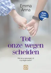 Omslag van Tot onze wegen scheiden