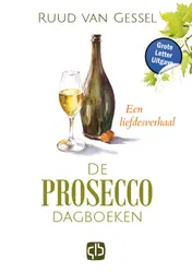 Omslag van De prosecco dagboeken