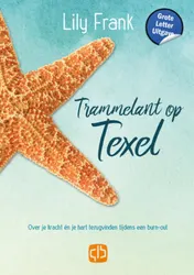 Omslag van Trammelant op Texel