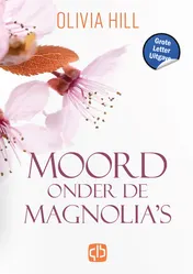 Omslag van Moord onder de magnolia’s