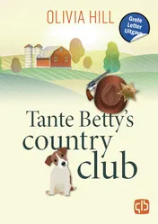 Omslag van Tante Betty's countryclub - Grote Letter Uitgave