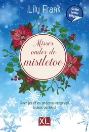 Omslag van Misser onder de mistletoe - Grote Letter Uitgave