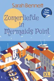 Omslag van Zomerliefde in Mermaids Point -Grote Letter Uitgave